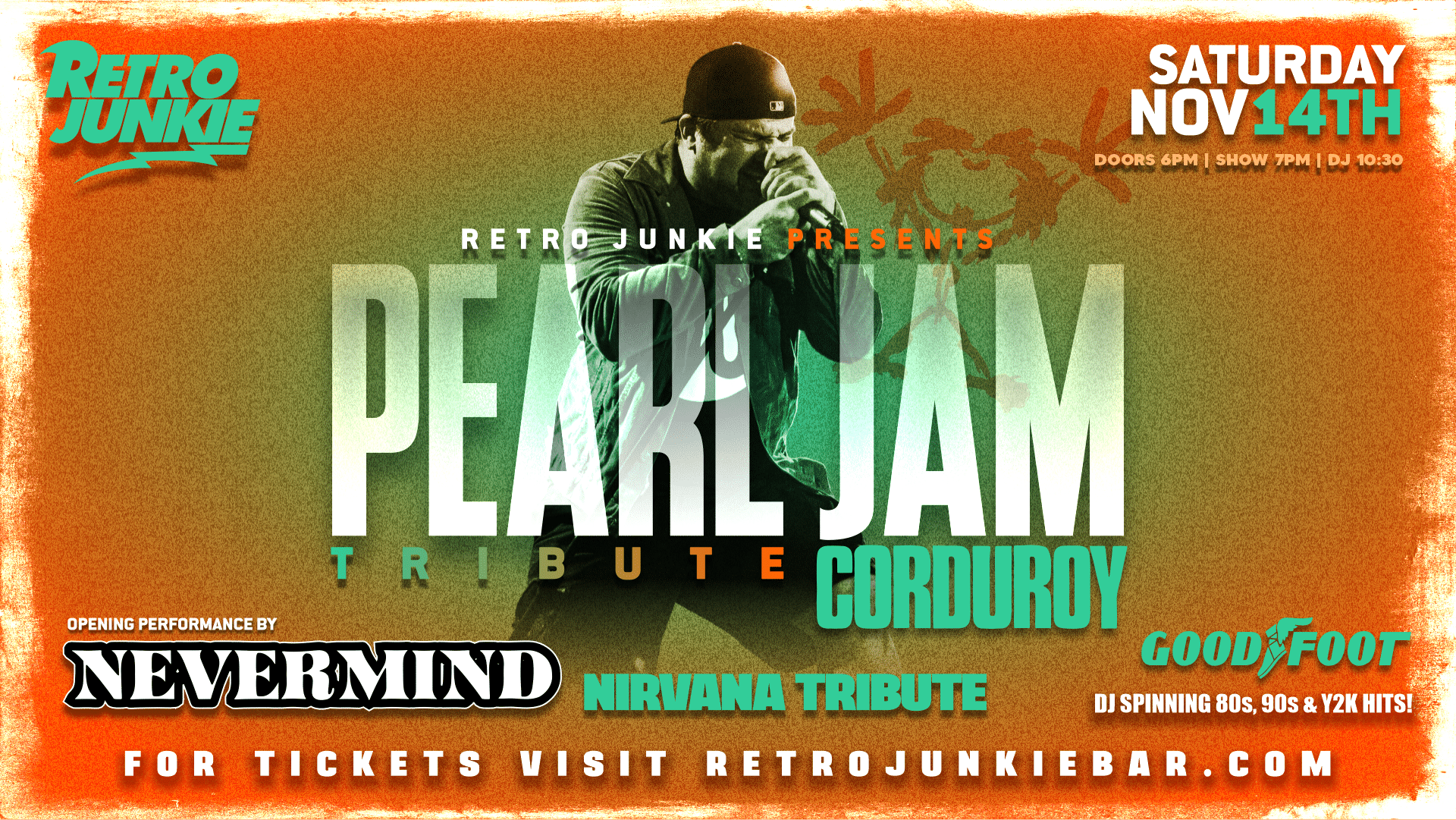 CORDUROY (Pearl Jam Experience) + NEVERMIND (Nirvana Tribute)… LIVE!